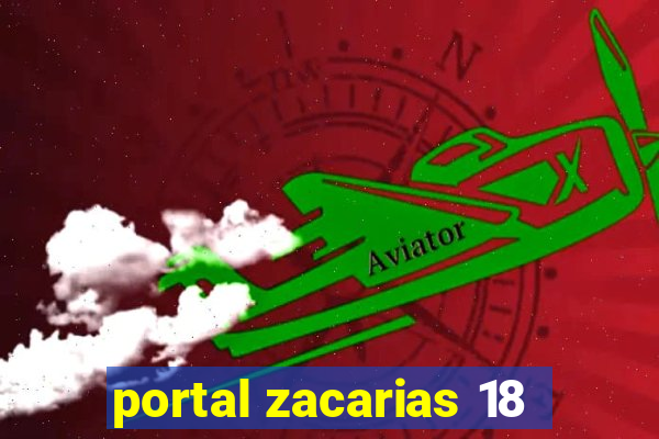 portal zacarias 18